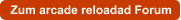Zum arcade reloadad Forum